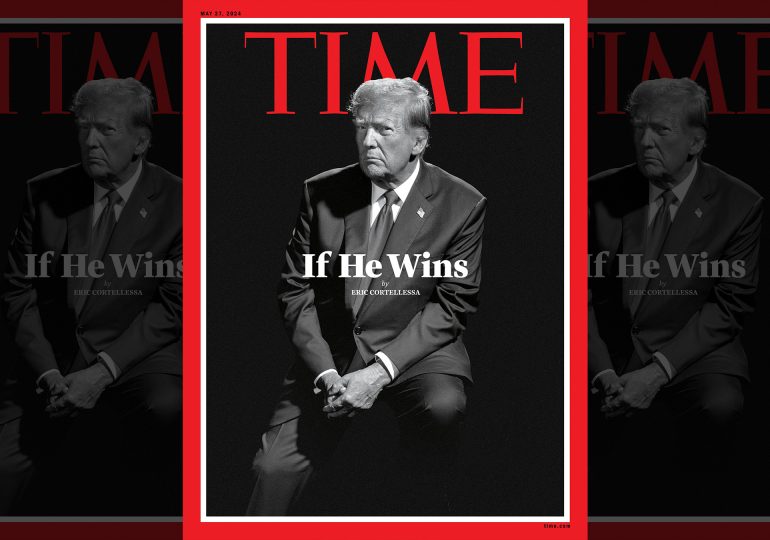 The Story Behind TIME’s ‘If He Wins’ Donald Trump Cover