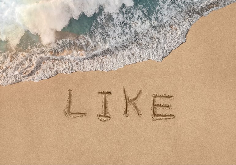 What Love Island Can Teach Us About the Importance of the Word “Like”